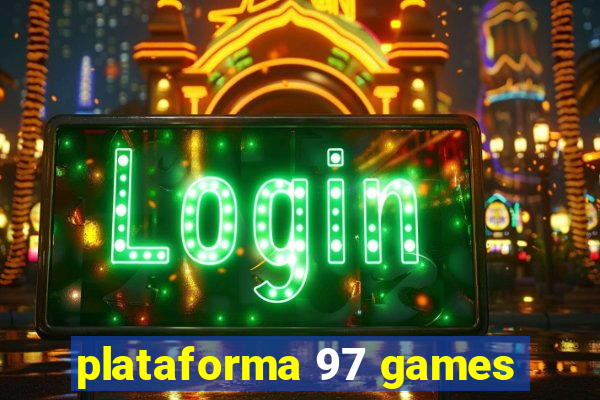 plataforma 97 games